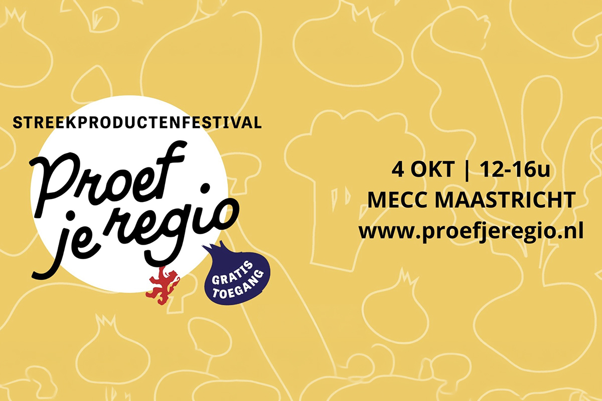 Gratis streekproductenfestival ‘Proef je regio’ op 4 oktober in MECC Maastricht 2